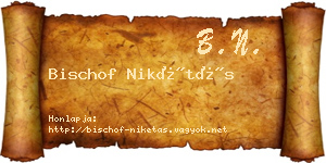 Bischof Nikétás névjegykártya